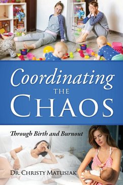 Coordinating the Chaos - Matusiak, Christy