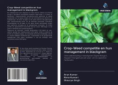 Crop-Weed competitie en hun management in blackgram - Kumar, Arun; Kumari, Rima; Singh, Shaurya