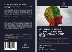 HET UITROEIEN VAN DE AUTISME STOORNIS MET BEHULP VAN AUGMENTED REALITY - Sagayam, K. Martin; Das, Puja; Jamader, Asik Rahaman