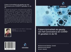 Cybercriminaliteit als gevolg van het Coronavirus en COVID-19 gevallen in de VS - Javed, Muhammad Kashan; Kashif, Muhammad; Javaid, Anam