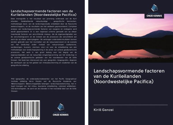 Landschapsvormende factoren van de Kurileilanden (Noordwestelijke Pacifica)
