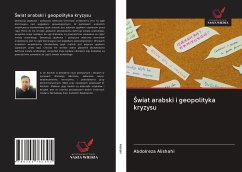 ¿wiat arabski i geopolityka kryzysu - Alishahi, Abdolreza