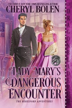 Lady Mary's Dangerous Encounter - Bolen, Cheryl