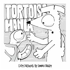 TORTOISE MANIA - Creedy, Simon