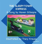 The Sleepytown Express A Song by Haven Gillespie