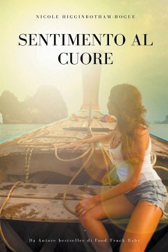 Sentimento al Cuore - Higginbotham-Hogue, Nicole