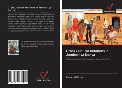 Cross Cultural Relations in Jamhuri ya Kenya - Yildirim, Kemal