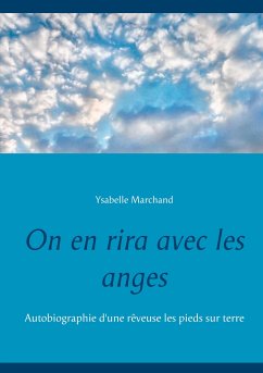 On en rira avec les anges - Marchand, Ysabelle