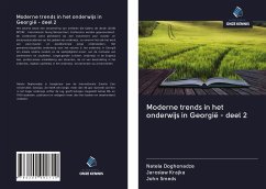 Moderne trends in het onderwijs in Georgië - deel 2 - Doghonadze, Natela; Krajka, Jaroslaw; Smeds, John