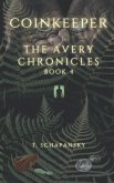 Coinkeeper: The Avery Chronicles - Book 4