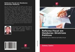 Reforma Fiscal em Honduras: Diretrizes Políticas - Castro, Sammy