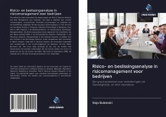Risico- en beslissingsanalyse in risicomanagement voor bedrijven - Bubevski, Vojo