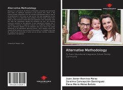 Alternative Methodology - Ramírez Pérez, Juan Javier; Concepción Domínguez, Zoraima; Matos Batista, Elena María