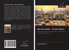 Bernard Lewis - Kryzys islamu - Yildirim, Kemal