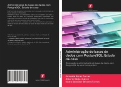 Administração de bases de dados com PostgreSQL. Estudo de caso - Pérez Torres, Griselda; Mejía Juárez, Alberto; Briones Torres, Isidro Salvador