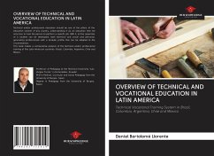 OVERVIEW OF TECHNICAL AND VOCATIONAL EDUCATION IN LATIN AMERICA - Bartolomé Llorente, Daniel