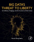 Big Data's Threat to Liberty (eBook, ePUB)
