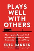 Plays Well with Others (eBook, ePUB)