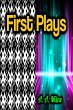 First Plays (eBook, ePUB) - Bild 1