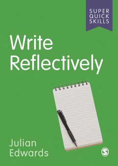 Write Reflectively (eBook, ePUB) - Edwards, Julian