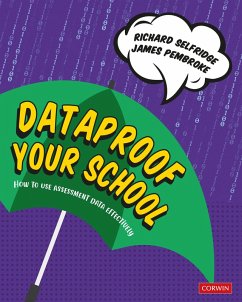Dataproof Your School (eBook, ePUB) - Selfridge, Richard; Pembroke, James