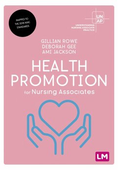 Health Promotion for Nursing Associates (eBook, ePUB) - Rowe, Gillian; Gee, Deborah; Jackson, Ami