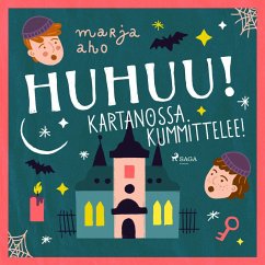 Huhuu! Kartanossa kummittelee! (MP3-Download) - Aho, Marja