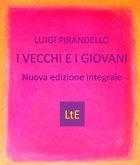 I vecchi e i giovani (eBook, ePUB)