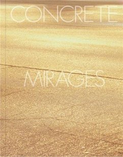 Concrete Mirages - Peyret, Tom