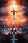 Drachenschwert Trilogie (eBook, ePUB)