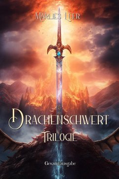 Cover Drachenschwert Trilogie (eBook, ePUB)