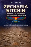 ZECHARIA SITCHIN und der außerirdische Ursprung des Menschen (eBook, ePUB)