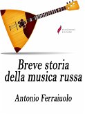 Breve storia della musica russa (eBook, ePUB)