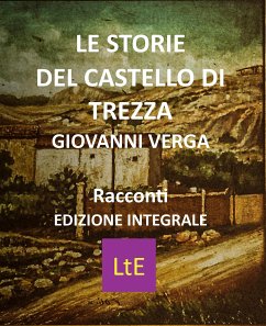 Le storie del castello di Trezza (eBook, ePUB) - Verga, Giovanni