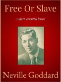 Free Or Slave (eBook, ePUB)