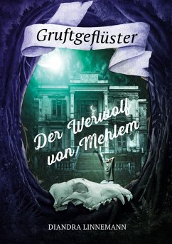 Der Werwolf von Mehlem - Linnemann, Diandra