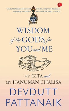 WISDOM OF THE GODS FOR YOU AND ME (PB) - Pattanaik, Devdutt