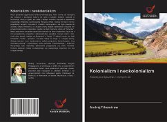 Kolonializm i neokolonializm - Tihomirow, Andrej