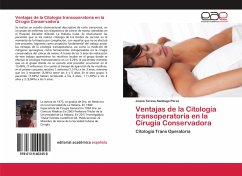 Ventajas de la Citología transoperatoria en la Cirugía Conservadora - Santiago Pérez, Juana Teresa