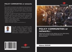 POLICY COMMUNITIES or networks : - DIOUM, Adama
