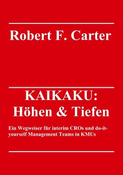 KAIKAKU: Höhen & Tiefen - Carter, Robert F.