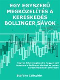 Egy egyszerű megközelítés a kereskedés bollinger sávok (eBook, ePUB)