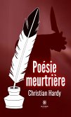 Poésie meurtrière (eBook, ePUB)