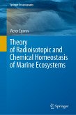 Theory of Radioisotopic and Chemical Homeostasis of Marine Ecosystems (eBook, PDF)