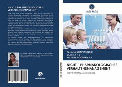 NICHT - PHARMAKOLOGISCHES VERHALTENSMANAGEMENT - Srinivas Naik, Sahana; N S, Savitha; S H, Krishnamoorthy