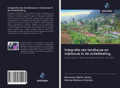 Integratie van landbouw en mijnbouw in de ontwikkeling, - Djafari Zacky, Ramazani; Mishona Otahete, Michée