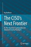 The CISO&quote;s Next Frontier (eBook, PDF)