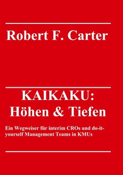 KAIKAKU: Höhen & Tiefen - Carter, Robert F.