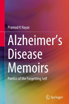 Alzheimer's Disease Memoirs - Nayar, Pramod K