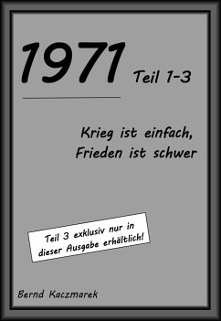 1971, Teil 1-3 - Kaczmarek, Bernd